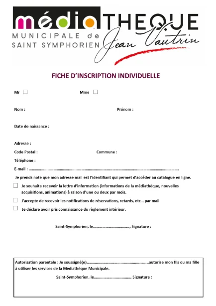 Fiche d'inscription individuelle de la médiathèque municipale Jean Vautrin : identité, coordonnées, consentements (newsletter, notifications, règlement intérieur) et autorisation parentale pour les mineurs